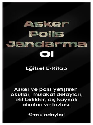 cover image of Polis, Asker, Jandarma Ol Eğitsel E-Kitap